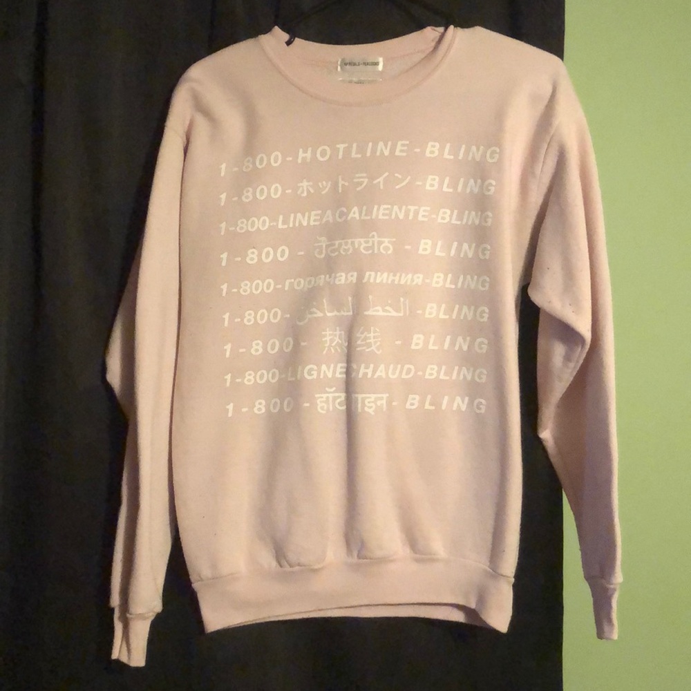 Hotline Bling Sweatshirt